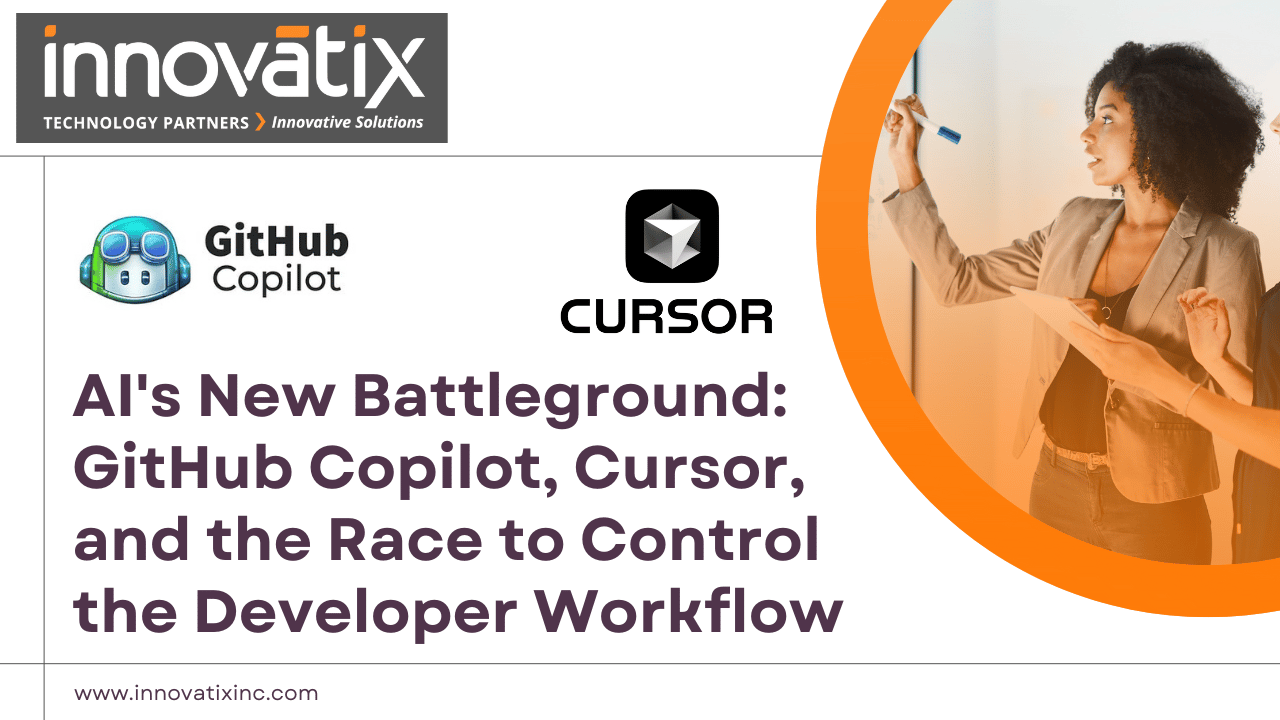AIs New Battleground - GitHub Copilot, Cursor, and the Race to Control the Developer Workflow