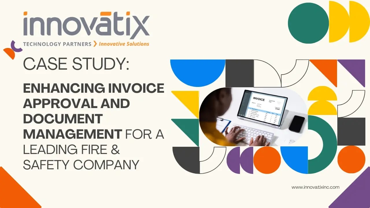Case Study Enhancing Invoice Approval and Document Management