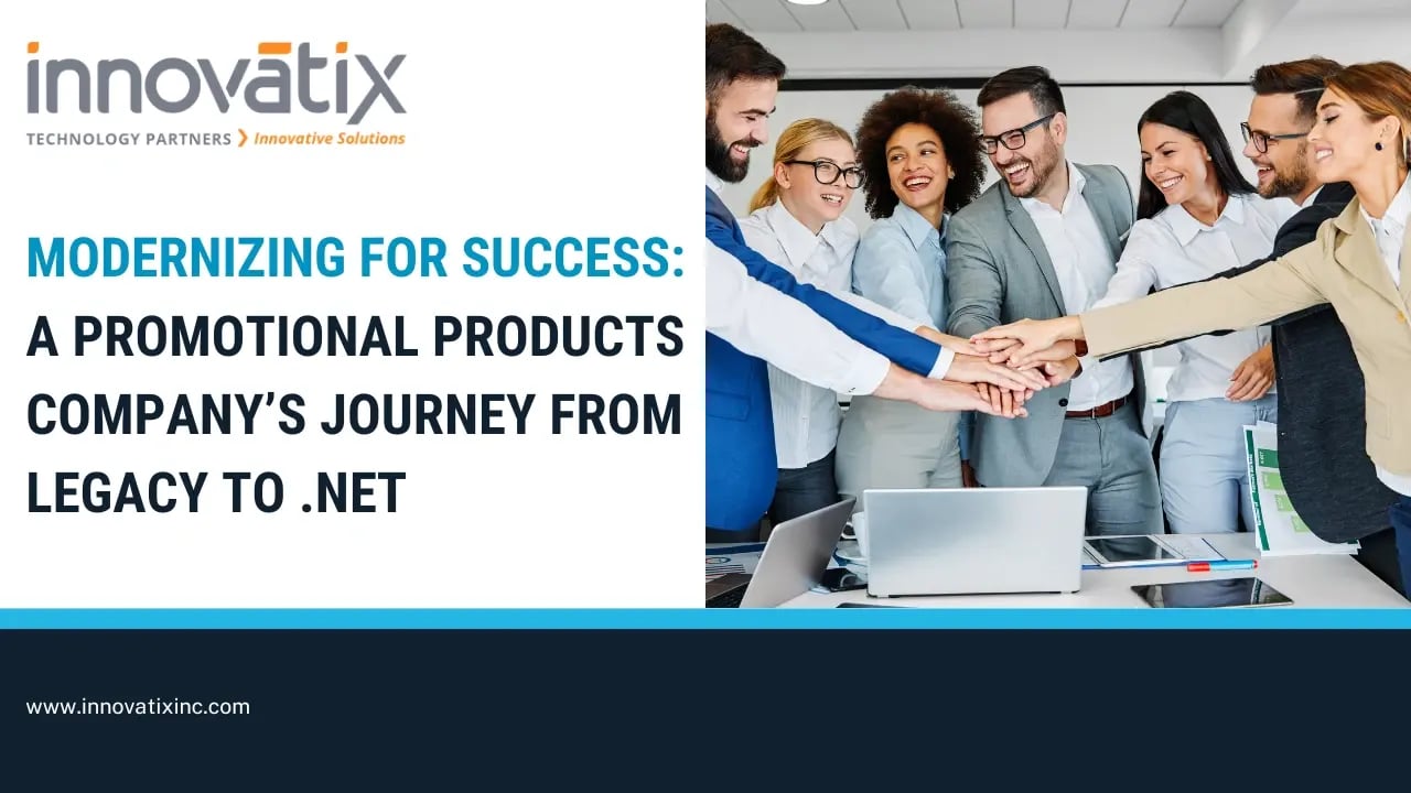 Case study-Modernizing for Success A Promotional Products Company’s Journey from Legacy to .NET
