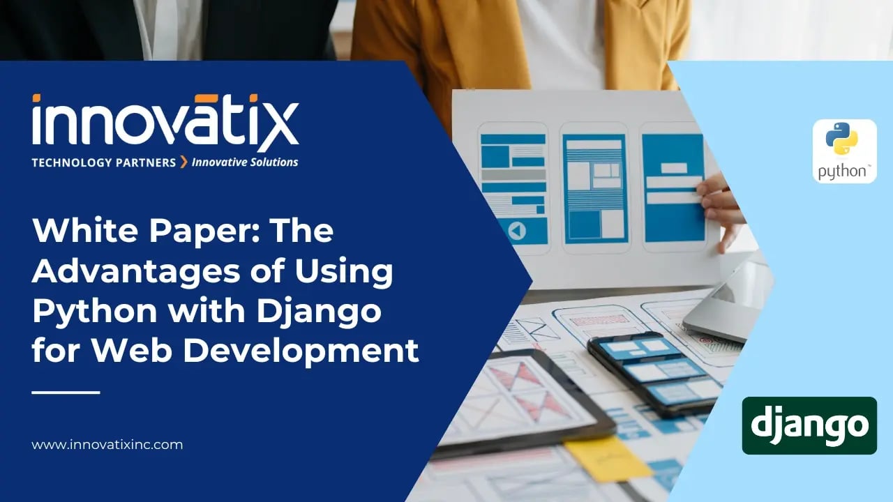 The Advantages of Using Python with Django for Web Development-new
