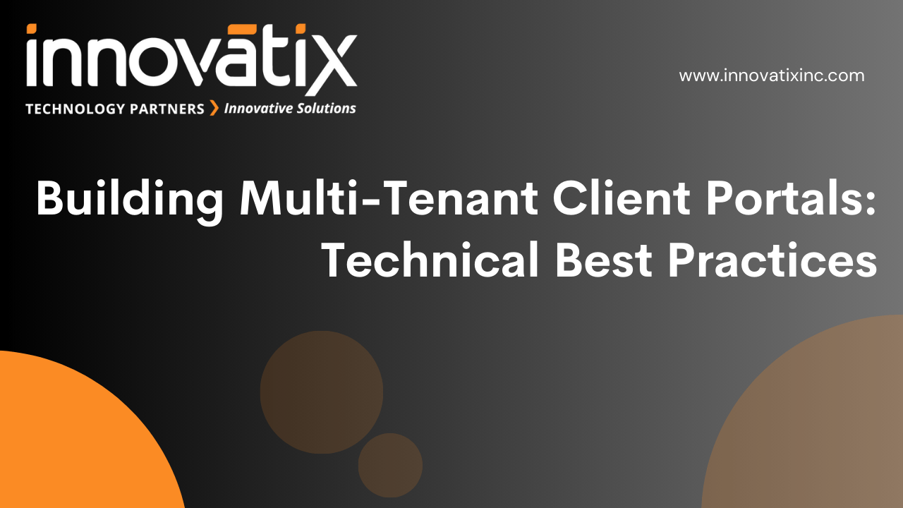 Whitepaper - Building Multi-Tenant Client Portals - Technical Best Practices