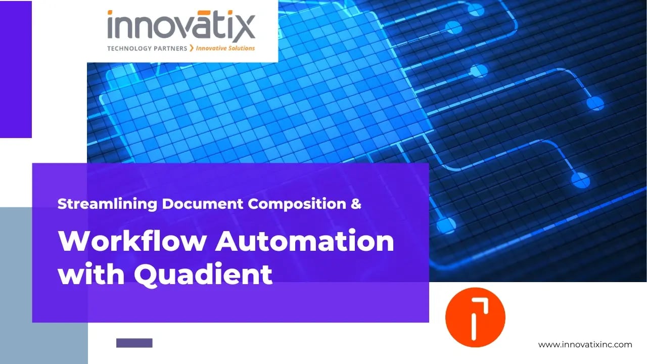 Whitepaper - Streamlining Document Composition and Workflow Automation with Quadient