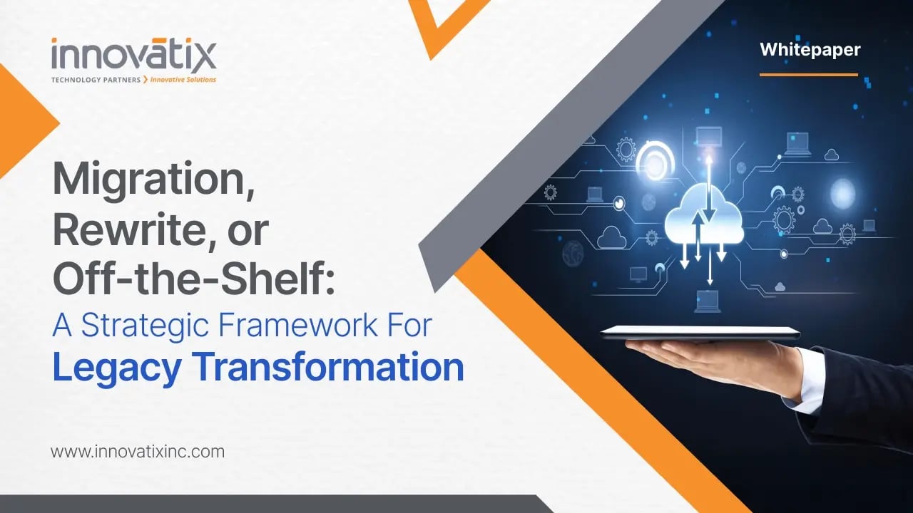 Whitepaper Banner - Migration, Rewrite, or Off-the-Shelf - A Strategic Framework for Legacy Transformation copy