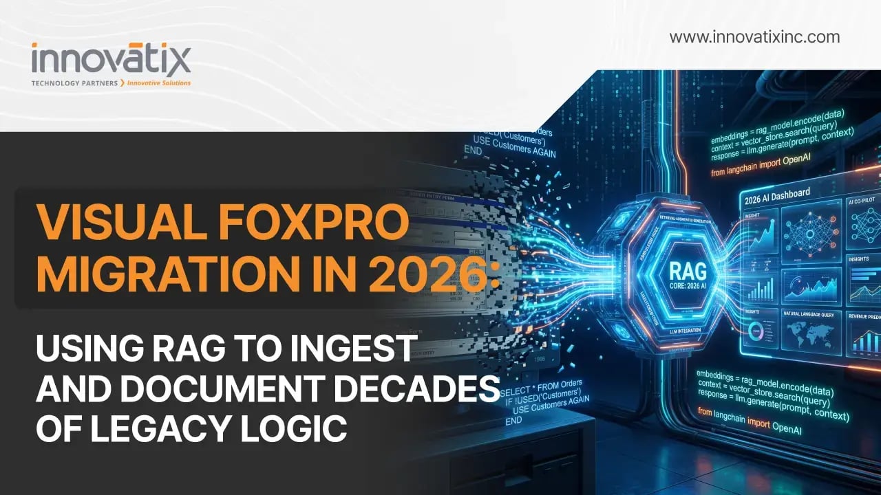 Whitepaper Banner - Visual FoxPro Migration in 2026_ Using RAG to Ingest and Document Decades of Legacy Logic