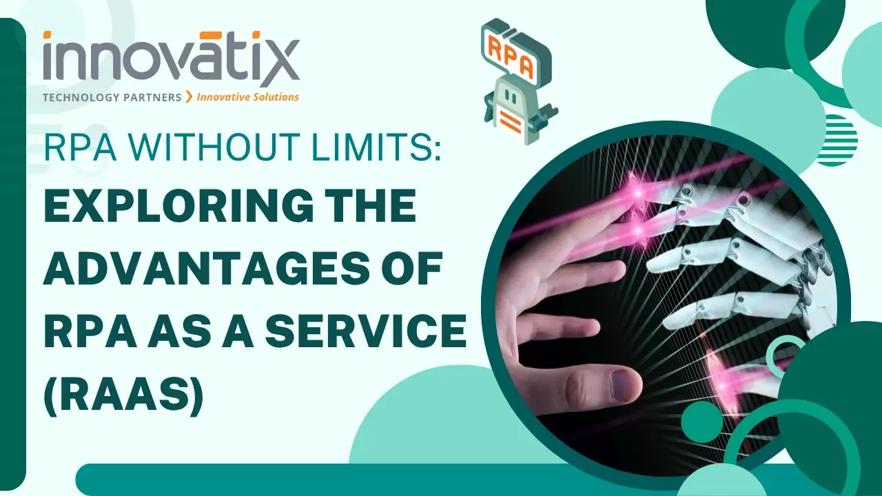 Whitepaper RPA Without Limits Exploring the Advantages of RaaS